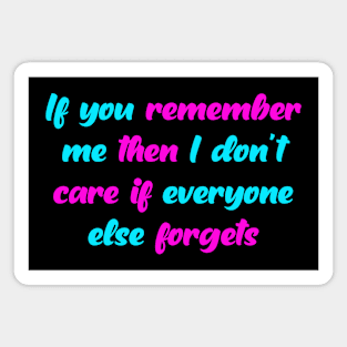 Quote valentine Magnet